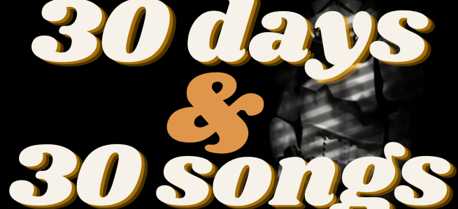 30 Days, 30 Songs, 30&nbsp;Musicians